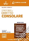 Compendio di diritto consolare 2022. Con espansione online libro