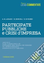 Partecipate pubbliche e crisi d'impresa libro