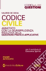 Codice 1000 questioni. Codice civile annotato con la giurisprudenza risolutiva delle questioni pratico-applicative libro