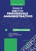 Schemi di diritto processuale amministrativo libro