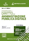 Compendio di diritto dell'amministrazione pubblica digitale libro