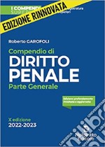 Compendio di diritto penale. Parte generale libro