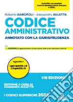 Codice amministrativo. Annotato con la giurisprudenza libro