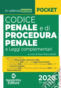 Codice penale e di procedura penale normativo in udienza 2026. Con espansione online libro