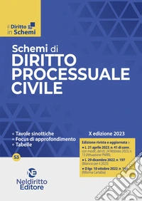 Schemi di diritto processuale civile. Nuova ediz. libro