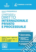 Compendio di diritto internazionale privato e processuale. Con espansione online libro