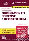 Compendio di ordinamento forense e deontologia libro di Corbetta Federica Gaia