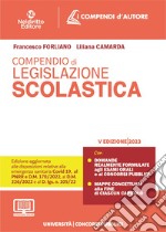 Compendio di legislazione scolastica. Con espansione online