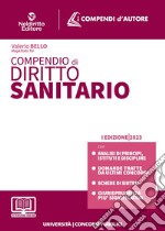 Compendio di diritto sanitario. Con estensione online libro