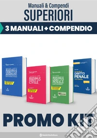 Kit 3 Manuali superiori (Civile-Penale-Amministrativo)-Compendio superiore di diritto penale. Parte speciale libro