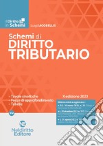 Schemi di diritto tributario. Nuova ediz. libro