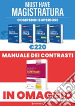 Must have magistratura: Kit 4 compendi superiori-Manuale unico dei contrastiì libro