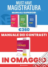 Must have magistratura: Kit 3 Manuali superiori-Manuale Unico dei Contrasti libro