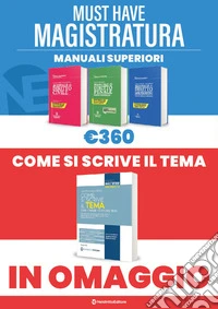 Must have magistratura: Kit 3 Manuali superiori-Come si scrive il tema libro