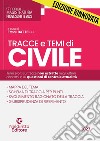 Tracce e temi di civile per il concorso in magistratura 2023. Nuova ediz. libro di Battelli E. (cur.)