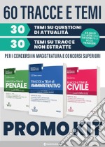 Kit: Tracce e temi di civile-Tracce e temi di penale-Tracce e temi di amministrativo libro