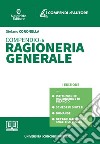 Compendio di ragioneria generale. Con espansione online libro di Coronella Stefano