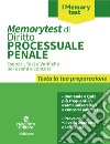 Memorytest di diritto processuale penale. Nuova ediz. libro