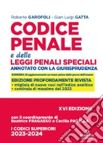 Codice penale e delle leggi penali speciali. Annotato con la giurisprudenza. Nuova ediz.