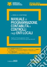 Manuale breve di contabilità, programmazione e controlli negli enti locali libro