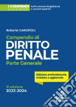 Compendio di diritto penale. Parte generale. Nuova ediz. libro usato