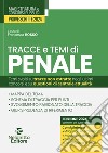 Temi e tracce di penale per il concorso in magistratura 2024 libro di Rosso F. (cur.)