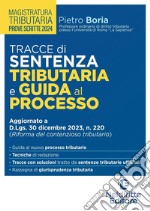 Tracce di sentenza tributaria e guida al processo per il concorso per Magistrato tributario libro