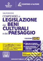 Compendio di Legislazione dei beni culturali e del paesaggio 2024 libro