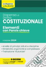 Dispensa di diritto costituzionale. Elementi con parole chiave libro