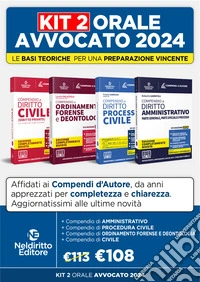 Speciale Orale Avvocato kit 4 compendi (Civile, Ordinamento forense + Procedura Civile + Amministrativo) libro