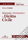 Manuale sistematico di diritto civile 2024-2025. Nuova ediz. libro di Fratini Marco