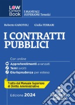 L(a)w content book. I manuali superiori tematici. I contratti pubblici. Per concorso in Magistratura. Vol. 2 libro