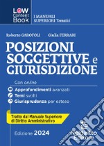 L(a)w content book. I manuali superiori tematici. Posizioni soggettive e giurisdizione. Per concorso in Magistratura. Con espansione online. Vol. 6 libro