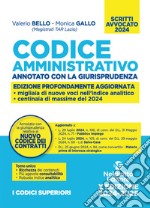 Codice amministrativo annotato con la giurisprudenza 2024 per l'esame di avvocato libro