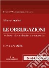 Le obbligazioni. Teoria generale e applicazione giurisprudenziale. Nuova ediz. libro