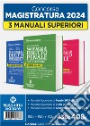 Kit 3 manuali superiori: Manuale superiore di diritto civile + Diritto Penale + Diritto Amministrativo 2024/2025 per concorso in magistratura libro