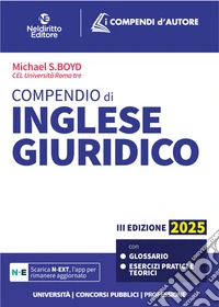 Compendio di Inglese giuridico 2025 (Legal English) libro
