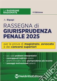 Rassegna ragionata di diritto penale 2025 libro