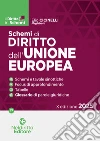 Schemi di diritto dell'Unione Europea. Nuova ediz. libro