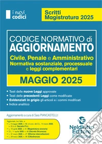 Codice normativo di aggiornamento. Codici per il concorso in Magistratura 2025 libro