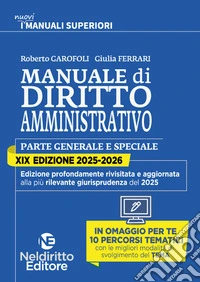 Manuale superiore di Diritto amministrativo 2025-2026 per il concorso in magistratura libro