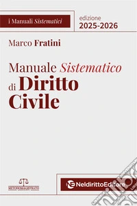 Manuale sistematico di diritto civile 2025-2026 libro
