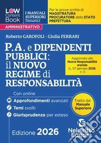 L(a)w content book. I manuali superiori tematici. P.A. e dipendenti 2026 per il Concorso di Magistratura e per i concorsi superiori di Procuratore dello stato, Prefetto e Commissario di Polizia. Con espansione online libro