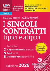 L(a)w content book. I manuali superiori tematici. I singoli contratti per il Concorso di Magistratura e per i concorsi superiori di Procuratore dello stato, Prefetto e Commissario di Polizia. Nuova ediz. Con espansione online libro