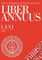 Liber annuus 2021. Ediz. multilingue libro