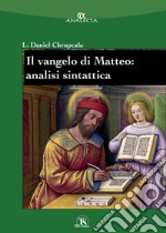 Il Vangelo di Matteo: analisi sintattica libro