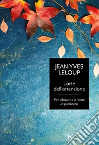 L'arte dell'attenzione libro