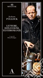 Lettere, riflessioni, testimonianze libro