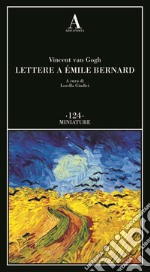 Lettere a Emile Bernard libro