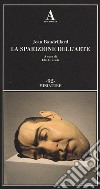 La sparizione dell'arte libro di Baudrillard Jean Grazioli E. (cur.)